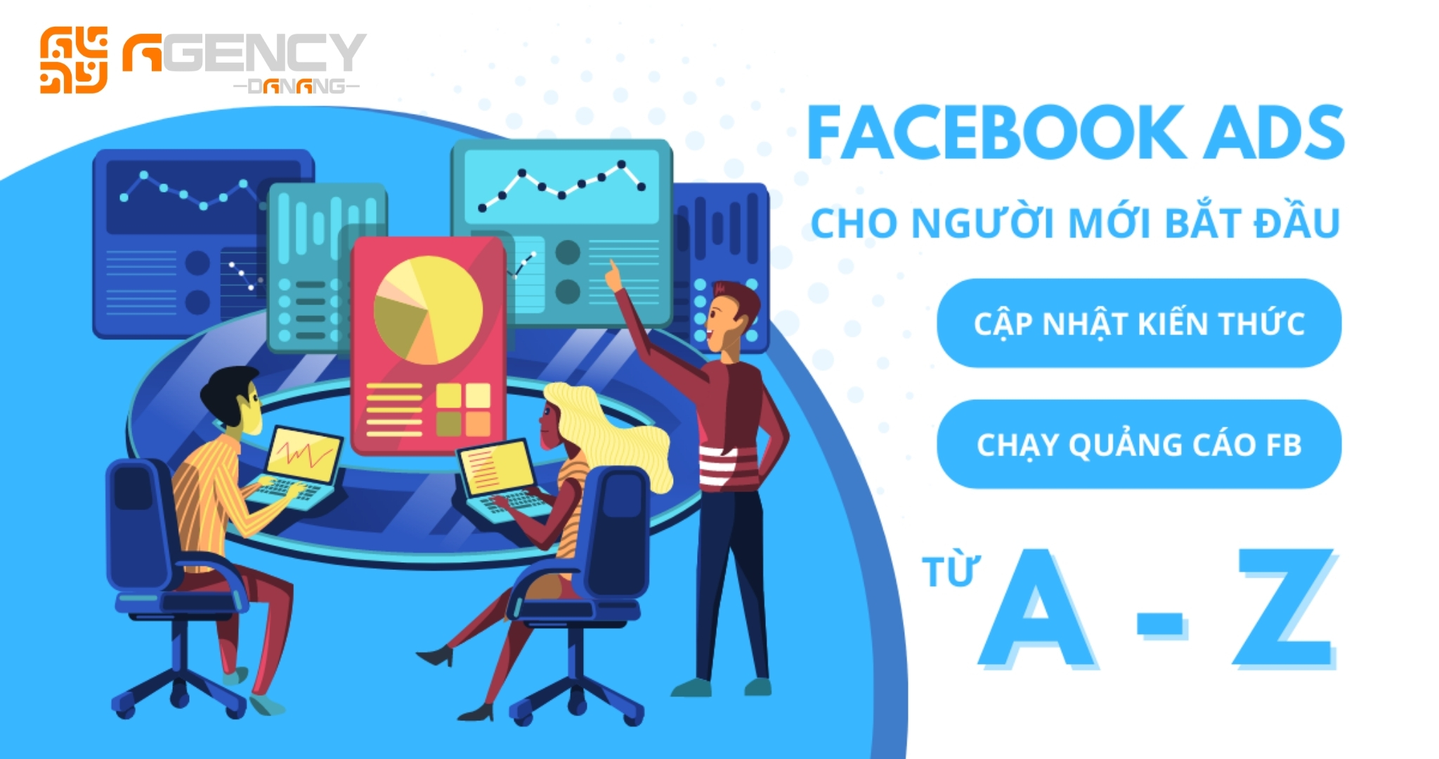 Khóa học quảng cáo Facebook uy tín Đà Nẵng