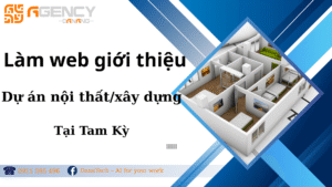 Làm web giới thiệu dự án nội thất/xây dựng tại Tam Kỳ